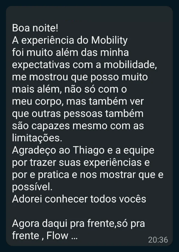 Depoimento de participante, print de WhatsApp: “A experiência do Mobility foi muito além das minha expectativas com a mobilidade…”, terminando em “Agora daqui pra frente,só pra frente , Flow …”